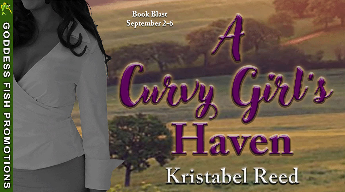 A Curvy Girl’s Haven by Kristabel Reed